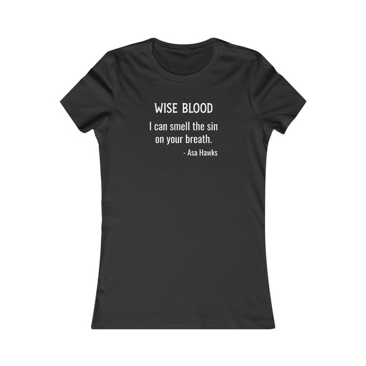 Women's Tee: Smell The Sin